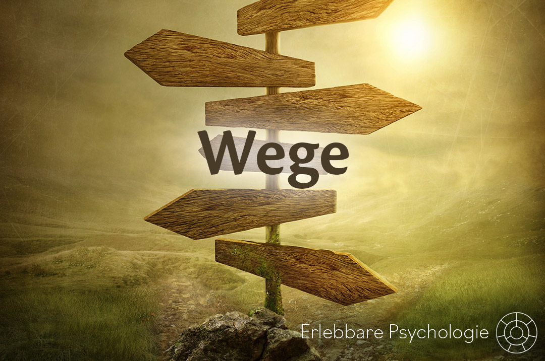 Wege Erlebbare Psychologie